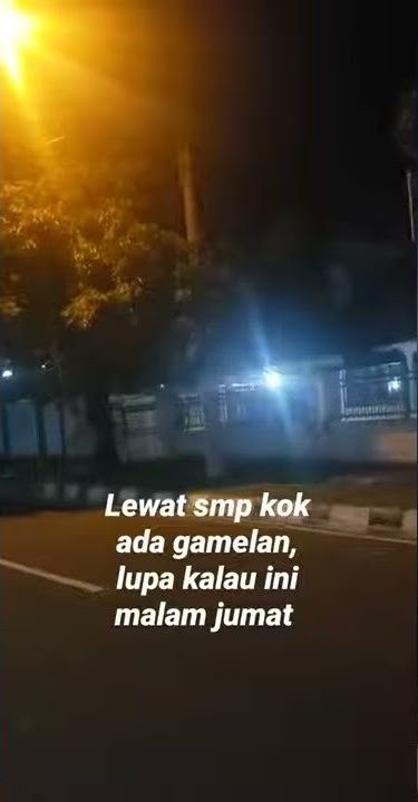 KEJADIAN ANEH SAAT MALAM JUMAT ADA SUARA GAMELAN || angker?