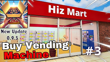Buy Vending Machine - [ Retail Store Simulator ] - Android