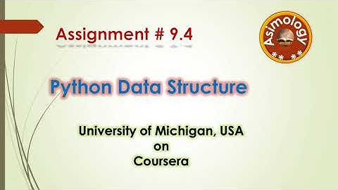 Python Data Structure| Assignment # 9.4 solution