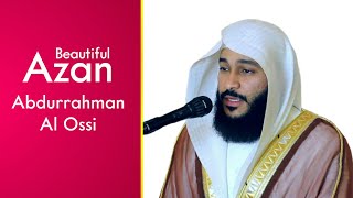 Abdurrahman Al Ossi Azan | Beautiful Azan | Abdurrahman Al Ossi 2020