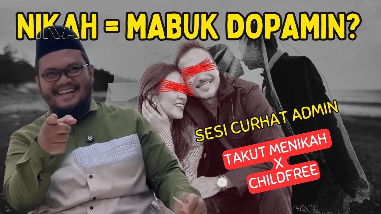 MEMUTUSKAN UNTUK TIDAK MENIKAH, WAJARKAH ?