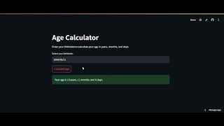 Age calculator #streamlit #webapp #agecalculator