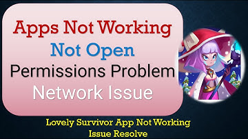 How to Fix Lovely Survivor App Not Working | Not Open
