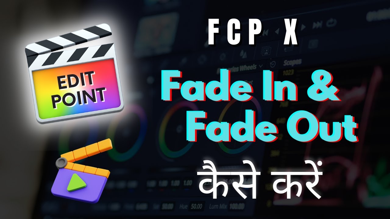 Learn how to Fade In and Fade Out | FCP X | Final Cut Pro Tutorial In ...