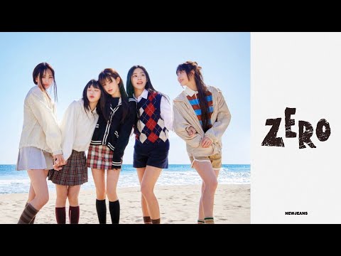 NewJeans 뉴진스 - 'Zero [No Chorus Ver.]' MV