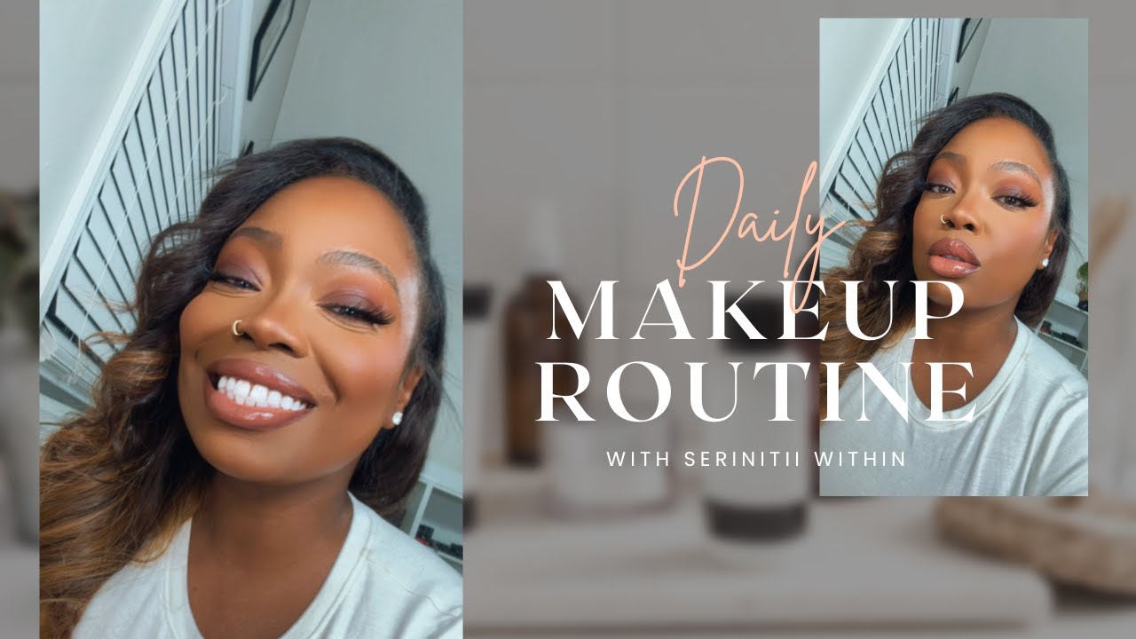 Makeup Routine | Detailed: Beginner Friendly - YouTube
