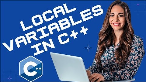 C++ Programming Tutorial 5: Local Variables in C++ Programming