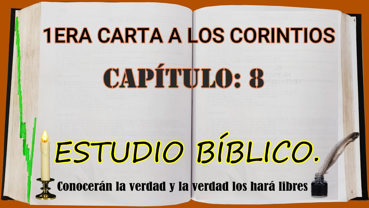1ERA CARTA A LOS CORINTIOS CAPITULO 8   ESTUDIO BIBLICO