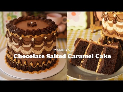 Let's make the most delicious Chocolate and Salted Caramel Cake 🍫Peaceful cake decorating 🍮