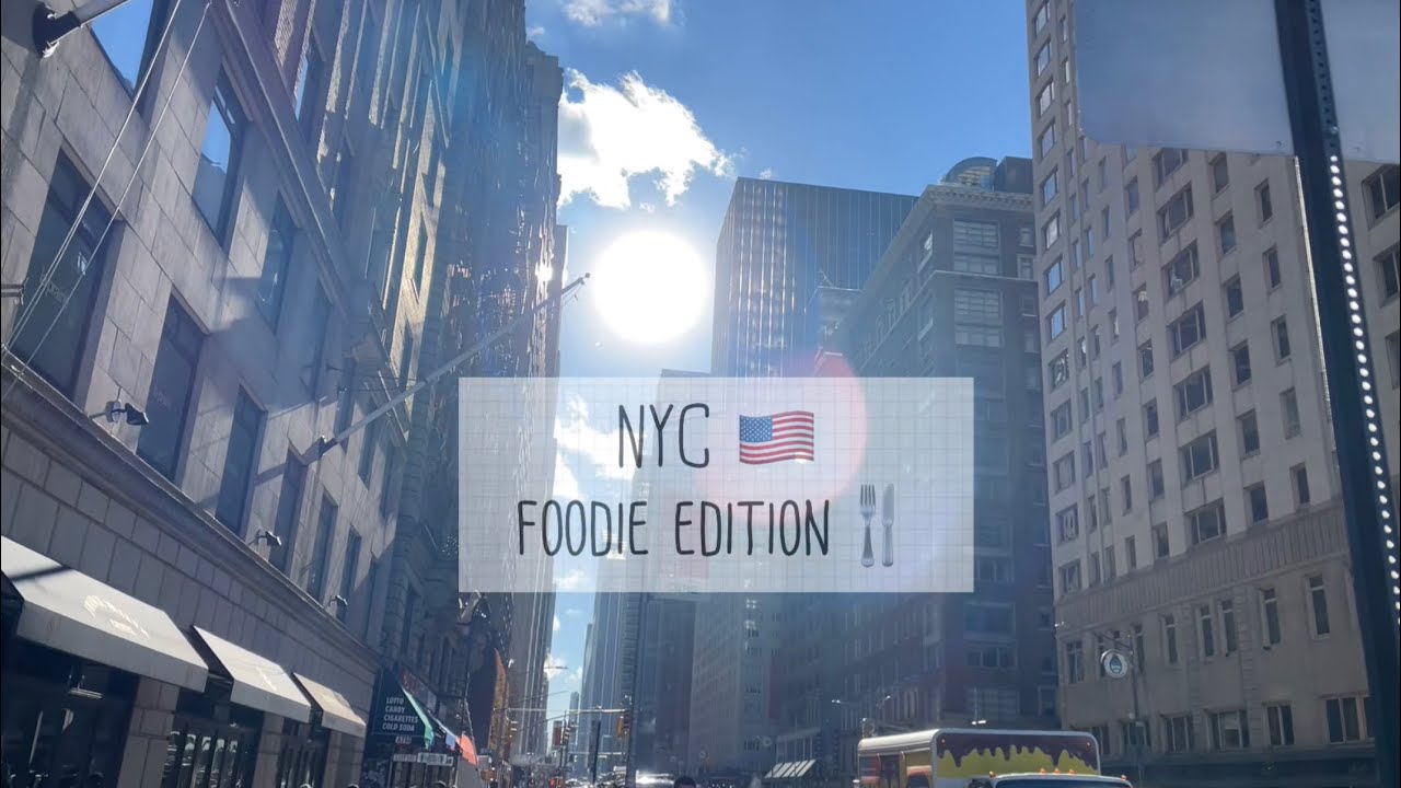 NYC Foodie Edition! Where to eat at New York City 🇺🇸🍴Restaurant & Cafe