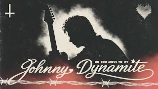 Johnny Dynamite - Do You Move To It? (Official Audio)