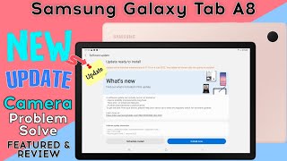 Samsung Galaxy Tab A8 Update - Camera Problem Solve 2022 - Samsung galaxy tab a8 update kaise kare screenshot 1