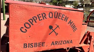 Copper Queen Mine Tour