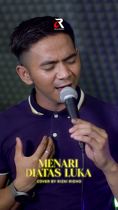 MENARI DIATAS LUKA (COVER BY RIZKI RIDHO) | LIVE SESSION #shorts