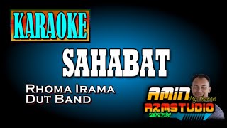 SAHABAT || Rhoma Irama || KARAOKE