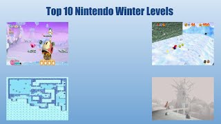 Top 10 Nintendo Winter Levels