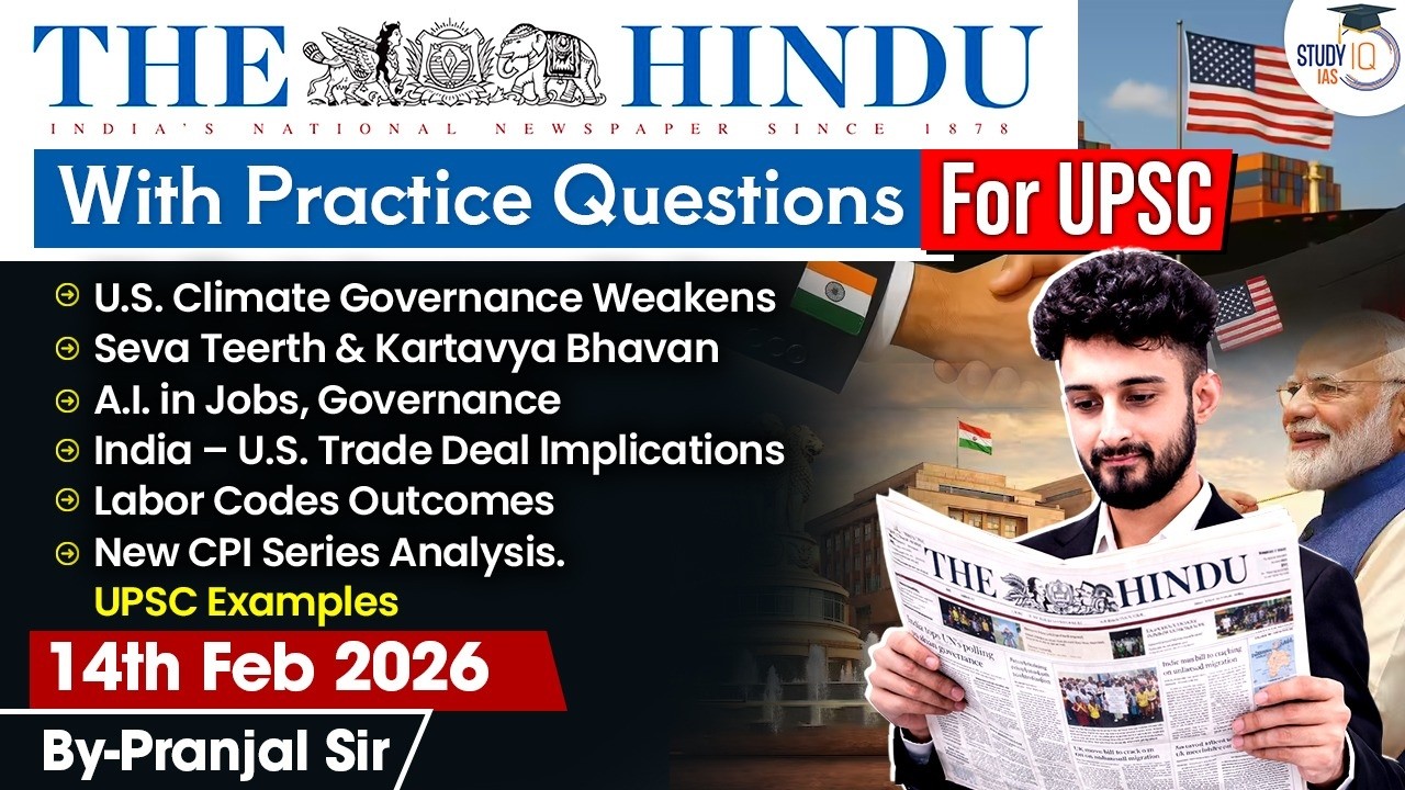 The Hindu Analysis | 14th February 2026 | The Hindu News Paper Today With Practice Questions