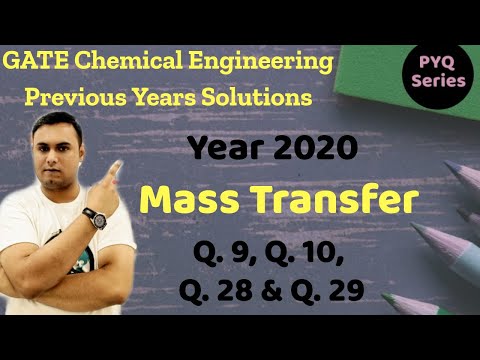GATE Previous Years Solutions | GATE 2020 Chemical Engineering Solutions : Mass Transfer Part 1