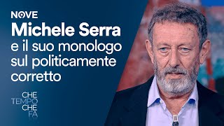 Che tempo che fa | Michele Serra e il suo monologo sul politicamente corretto e la comunicazione