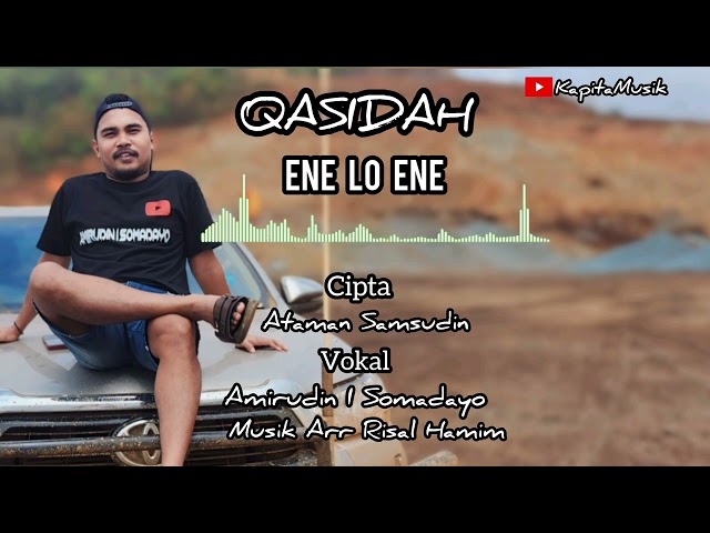 Qasidah Ene Lo Ene Amirudin I Somadayo Official Music Audio class=