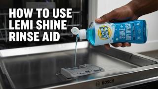 How to Use Lemi Shine Rinse Aid