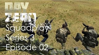 [dayZero] Squadplay S03E02