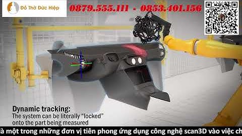 Máy scan 3D kết hợp đầu đo dạng Robot