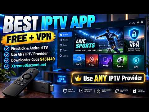 Best IPTV App: Top Features and How to Choose the Right One in 2026