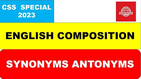CSS SPECIAL ENGLISH 2023 SOLVED PAPER || SYNONYMS & ANTONYMS || COMPOSITION PAPER SST HST HEADMASTER