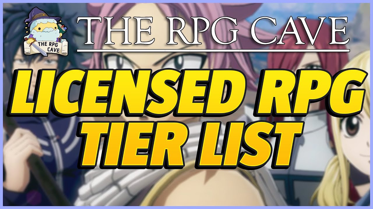 Licensed RPG Tier List | The RPG Cave 189