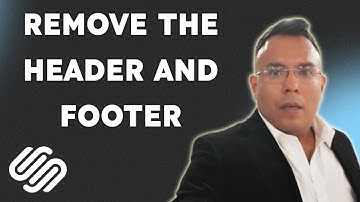 How to remove the header and footer from a page in Squarespace  { 2025 edition }