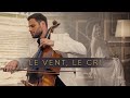 HAUSER Le Vent Le Cri HAUSER Le Vent Le Cri