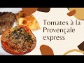 Tomates faon provenale express 