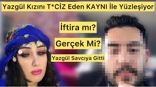 Yazgül: Kaynım Kızımı ve Beni T*ciz Etti. Kocam Eltimle Sevgiliydi. Yazgül kaynı ile yüzleşti.