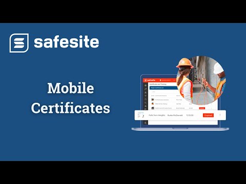Safesite Mobile App - Mobile Certificates