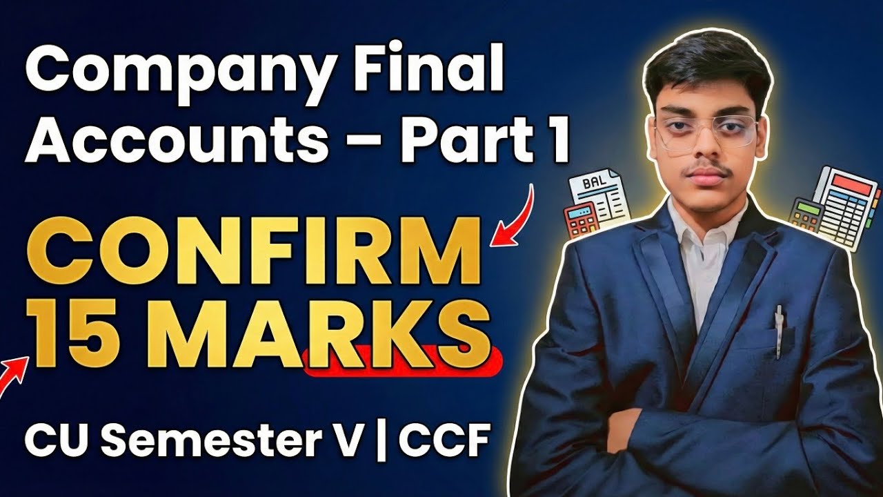 Company Final Account || Concept || CU B.com (CCF) Semester-V || Aman Singh.