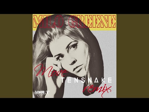 Move (Tensnake Remix)