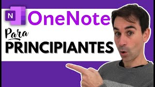 [TUTORIAL ONENOTE] para Principiantes  Cómo ser más productivo con Microsoft OneNote