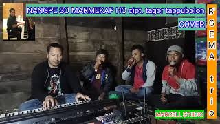 NANGPE SO MARNEKAP HOTAGOR TAMPUBOLONCOVER B'GEMA TRIO