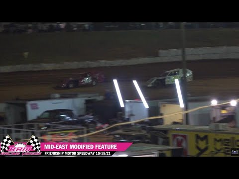 Mid-East Modified Feature - Friendship Motor Speedway 10/15/21