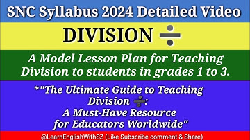 a model lesson plan about Division | snc syllabus 2024 | snc maths