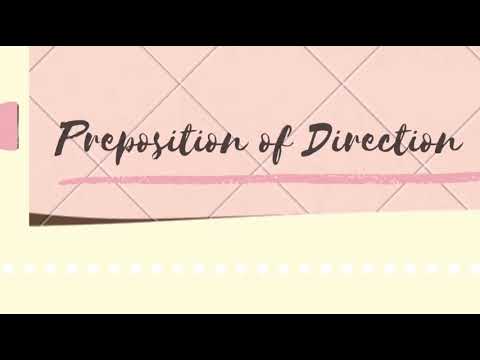 Preposition of Direction  รายวิชาภาษาอังกฤษ1 นางสาวจิดาภา โกญจนาท 634327040