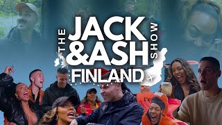 The Jack and Ash Show | FINLAND: THE FULL SERIES