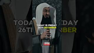 Today is Friday 26th December. #muftimenk #islam #islamicvideo #muslim #fyp #shorts #youtubeshorts