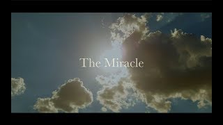 The Miracle - a song about the Atonement of Jesus Christ