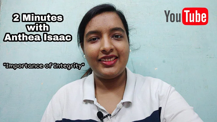 2 Minutes with Anthea Isaac - "Importance of Integrity"