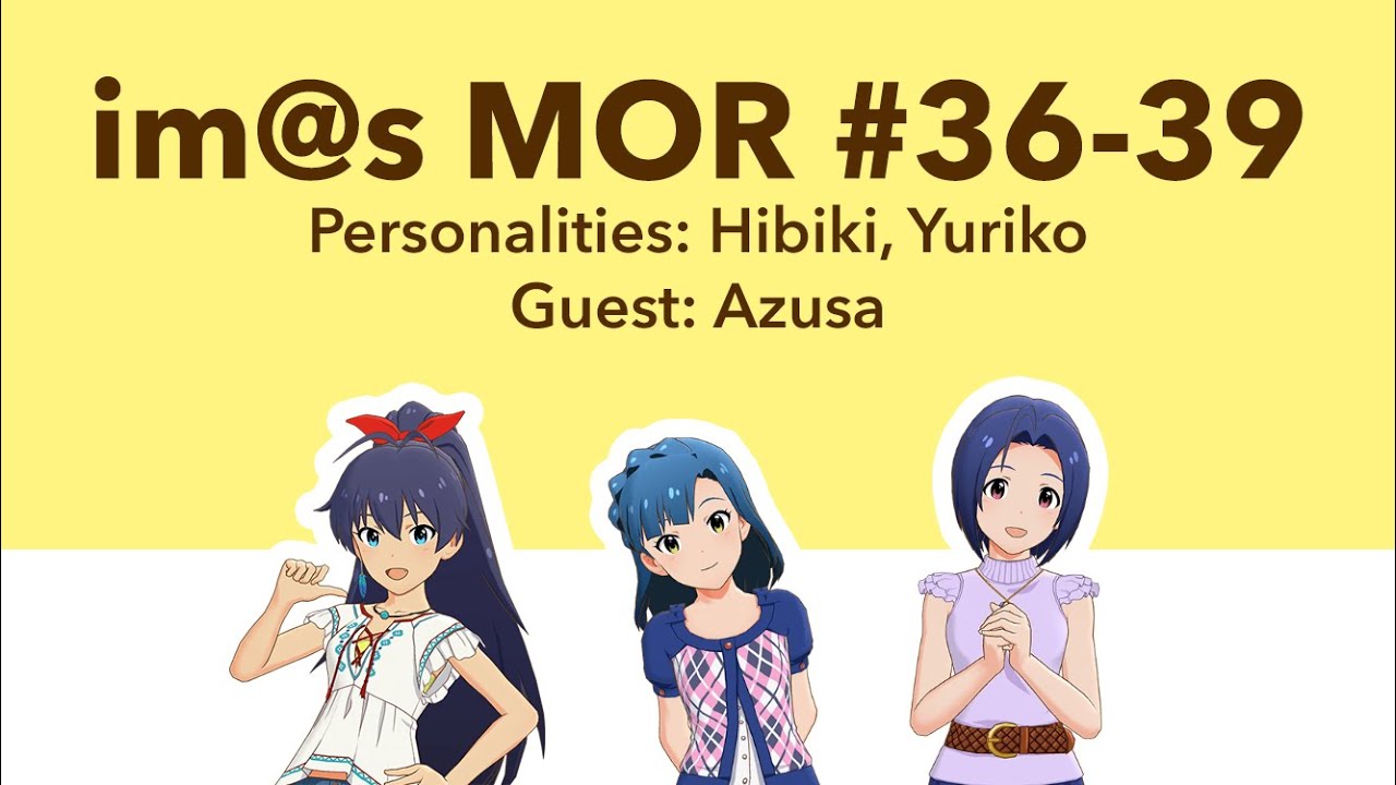 [English] imasMOR skits #36-39: Hibiki, Yuriko, Azusa - YouTube