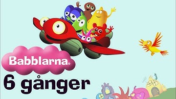 Babblarna 6 gånger! (långversion) - Officiell musikvideo