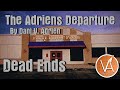 The Adriens Departure | Part 4