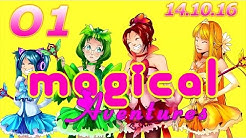 Magical Aventures Live (14/10/16) partie 01